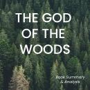 The God of the Woods: Book Summary & Analysis Audiobook