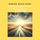 Winning Quick Guide: Personal Development in 365 Days – Optimism Audiobook