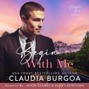 Begin with Me Audiobook