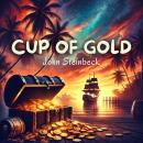 Cup of Gold Audiobook
