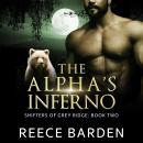 The Alpha's Inferno: A Shifter Romance Audiobook