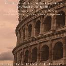 The End of the Julio-Claudian Dynasty in Rome: The History of Nero’s Reign and the Year of the Four  Audiobook