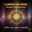 [Spanish] - LIBRO DE ORO: SAINT GERMAIN Audiobook