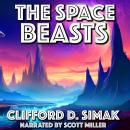 The Space Beasts: No Air. No Life. No Mercy. Audiobook