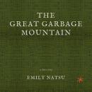 The Great Garbage Mountain Audiobook