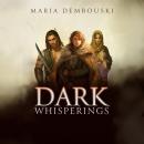 Dark Whisperings Audiobook