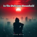 In The Dufraine Household Audiobook