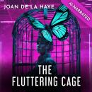 The Fluttering Cage Audiobook
