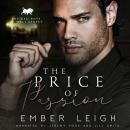 The Price of Passion: a workplace, billionaire romance Audiobook