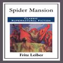 Spider Mansion Audiobook