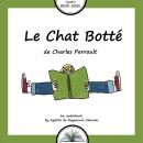 [French] - Le Chat Botté: Le conte d'un chat rusé et de son maître chanceux Audiobook