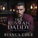 Her Russian Daddy Audiobook