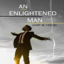 An Enlightened Man Audiobook
