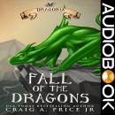 Dragonia: Fall of the Dragons Audiobook