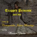 Cover of Trapped Princess: Part Two