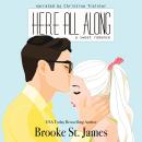 Here All Along Audiobook