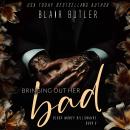 Born To Be Bad: A Mafia Billionaire Romance Audiobook