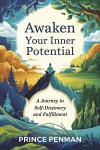 Awaken Your Inner Potential: A Journey to Self-Discovery and Fulfillment Audiobook