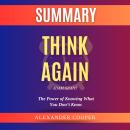 Think Again by Adam Grant: The Power of Knowing What You Don’t Know Audiobook