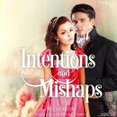 Intentions and Mishaps Audiobook
