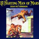 A Fighting Man of Mars Audiobook