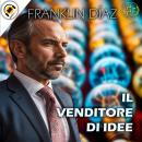 [Italian] - Il Venditore di Idee Audiobook