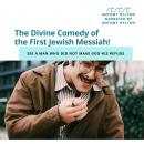 The Divine Comedy of the First Jewish Messiah: Is the Story of David, Saul, Doeg Ahimelech Intention Audiobook