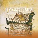 Byzantium: The History of the Ancient Greek City Before It Became Constantinople Audiobook