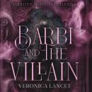 Barbi and the Villain Audiobook