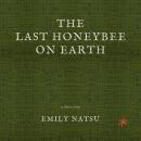 The Last Honeybee on Earth Audiobook