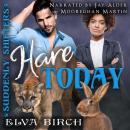 Hare Today Audiobook