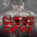Dancing with The Devil: A Paranormal MM Shifter Romance with a Twist Audiobook