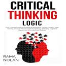Critical Thinking, Logic Audiobook