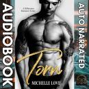 Torn: A Billionaire Romance Series Audiobook