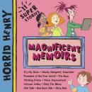 Horrid Henry: Magnificent Memoirs Audiobook