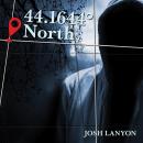 44.1644° North Audiobook