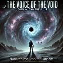 The Voice of the Void Audiobook