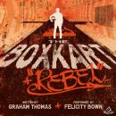 The Boxkart Rebel Audiobook