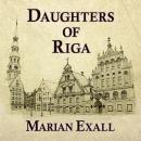 Daughters of Riga Audiobook
