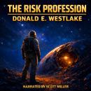 The Risk Profession: A Claim Worth Killing For Audiobook