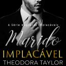 [Portuguese] - Marido Implacável: Dueto Obsessivamente Implacável (Livro 1) Audiobook