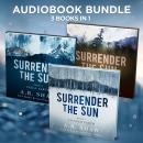 Surrender the Sun Box Set 4-6 Audiobook