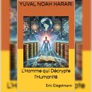 [French] - Yuval Noah Harari: L'Homme qui Décrypte l'Humanité Audiobook