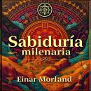 [Spanish] - Sabiduría milenaria y trascendental: ¡Eleva tu estudio con Sabiduría Milenaria y Trascen Audiobook
