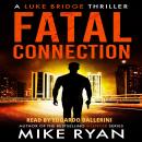 Fatal Connection Audiobook