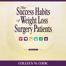 The Success Habits of Weight Loss Surgery Patients Audiobook