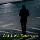 And I Will Zerac You Audiobook
