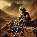 Kif: An Unvarnished History Audiobook
