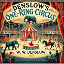 Denslow's One-Ring Circus Audiobook