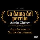 [Spanish] - La dama del perrito: (Español latino) Audiobook